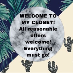 REASONABLE OFFERS WELCOME